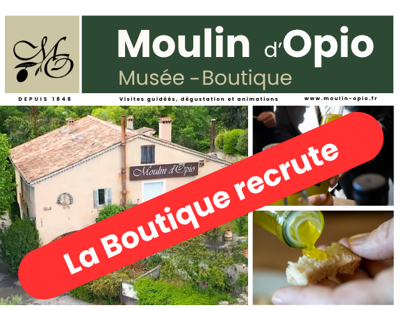 La Boutique du Moulin d’Opio recrute !